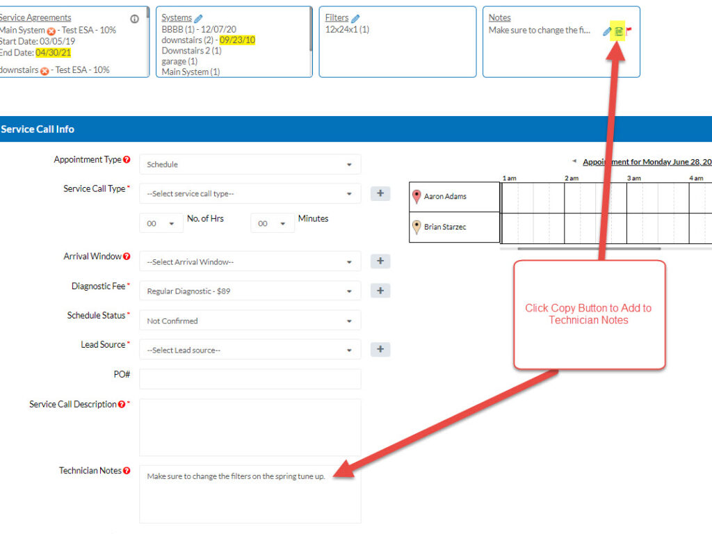 Click the Copy Button to Paste the Note into the Technician Notes Field